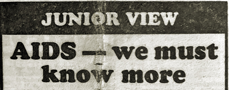 Heading of newspaper letter: AIDS - we must know more