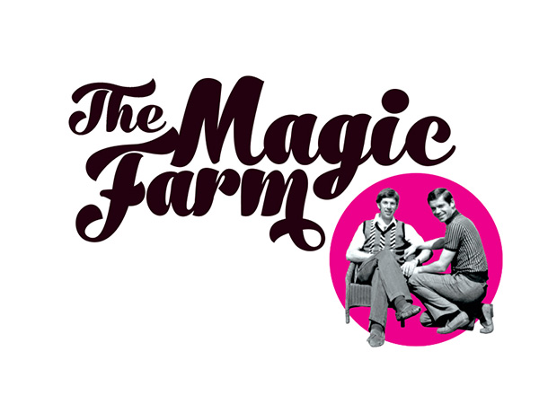 Two men, one seated, and the words: The Magic Farm